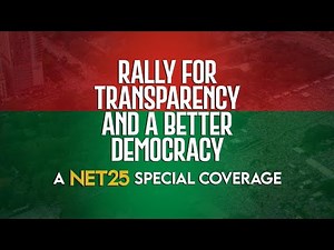 RALLY FOR TRANSPARENCY AND A BETTER DEMOCRACY | NET25 SPECIAL COVERAGE | Nov. 17, 2025