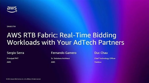 AWS re:Invent 2025 - AWS RTB Fabric: Real-time bidding workloads with your AdTech partners (IND379) | Yieldmo
