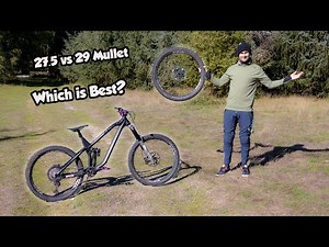 27.5" vs 29" Mullet Wheel Setup... Which is Best?