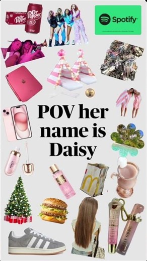 POV, her name is Daisy￼