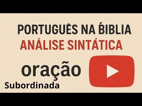 Português na Bíblia: Como Analisar Oração Principal e Subordinada em 1 Coríntios