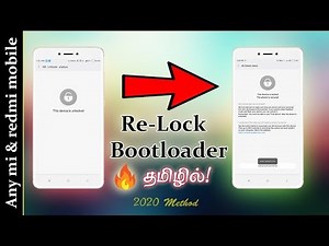 Relock the Bootloader of Any Xiaomi Device in tamil | bootloader lock செய்வது எப்படி?
