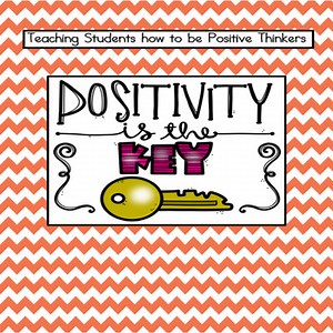 Positive Thinking for your classroom