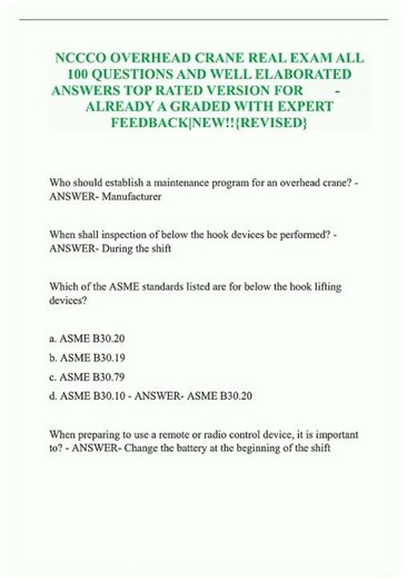 NCCCO OVERHEAD CRANE REAL EXAM ALL 100 QUESTIONS AND WELL ELABORATED ANSWERS TOP RATED VERSION FOR A