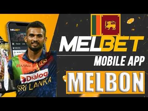 Melbet promo code Sri lanka 2026. Melbet Sri lanka account registration. Melbet bonus Sri lanka.