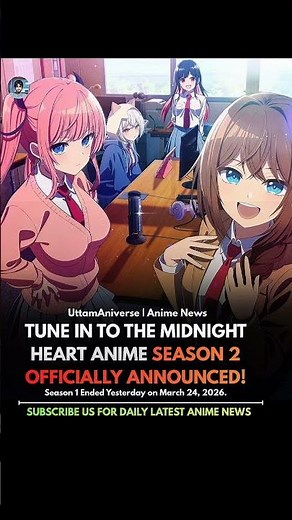 TUNE IN TO THE MIDNIGHT HEART ANIME SEASON 2 OFFICIALLY ANNOUNCED!#tuneintothemidnightheart#anime