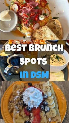 Top 3 Brunch Spots in Des Moines You Need to Try 🍳