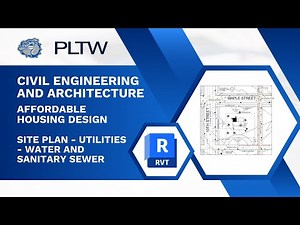 PLTW CEA - Revit 2026 - Affordable Housing Design - Site Plan - Utilities Water and Sanitary Sewer