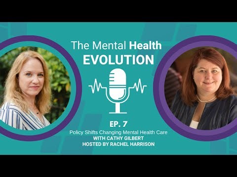 Mental Health Evolution - Ep 7: Cathy Gilbert