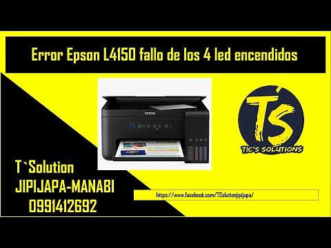 Error Epson L4150 fallo de los 4 led encendidos