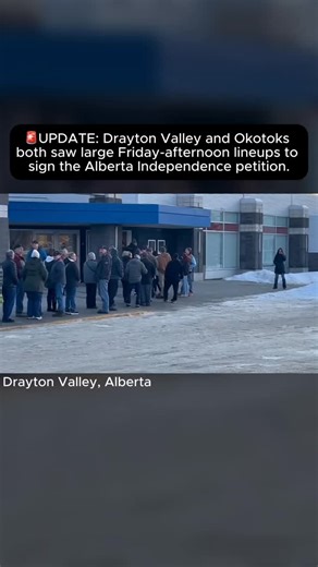Rise Of Alberta on Instagram: "🚨UPDATE: Drayton Valley and Okotoks both saw large Friday-afternoon lineups to sign the Alberta Independence petition."