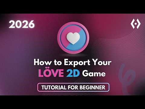 How to Export Your LÖVE 2D Game | Love2D Tutorial for Beginners