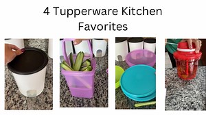 Watch Top 4 Favorite Tupperware Products! Kitchen Must Haves! on Amazon Live
