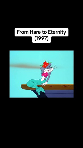 Bugs Bunny and Yosemite Sam From Hare to Eternity (1997) #bugsbunny #yosemitesam #looneytunes #fromharetoeternity #mermaiddrag #mermaids #mermaidsarereal #mermaidsoftiktok