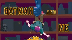 Batman and Me (2020)