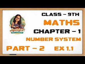 Class 9 Number System (Part 2) | Ex - 1.1 | NCERT CBSE Maths |