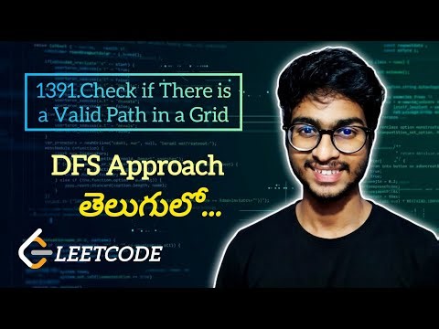 Leetcode 1391.Check if There is a Valid Path in a Grid | Telugu | #leetcode #dsa #coding #telugu