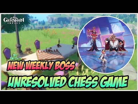 New Weekly Boss: Unresolved Chess Game, Boss Location | Genshin Impact V5.6