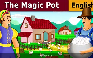 [英文卡通] 魔法罐的故事 | The Magic Pot Story - Bedtime Stories - Fairy Tales - 4K
