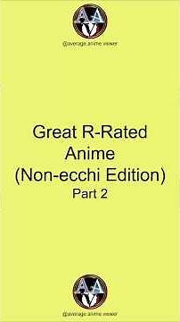 Great R Rated Anime NEE Part 2