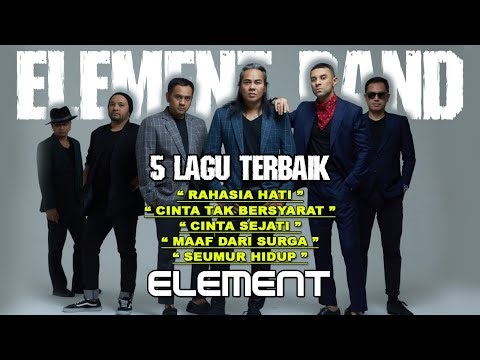 5 Lagu ELEMENT Paling POPULER Sepanjang Masa