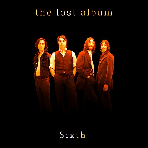 The Beatles - The Lost Album Sixth