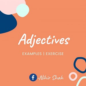 8.3K views · 195 reactions | Do you want to learn about Adjectives? In this video, we will learn all aboutj Adjectives. What is an Adjective? An adjective is a word that describes a noun or pronoun in the sentence. It describes the qualities of the nouns or their states of being. For example beautiful girl, huge house, tiny man Please watch the entire video to understand about Pronouns.#grammar #englishgrammar #adjective #adjectives #adjectives | Nihir Shah | Facebook