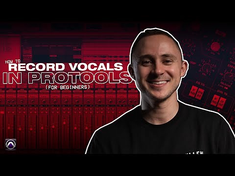 How To Record Vocals in Pro Tools (For Beginners)!