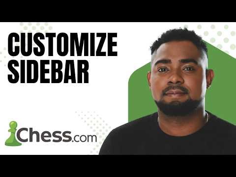Chess.com Settings Guide: Customize Your Sidebar Layout Easily (2026)