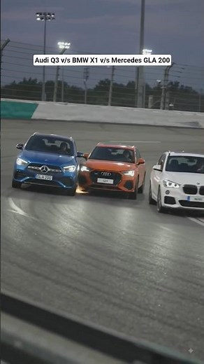 Drag Race Between Audi Q3 v/s BMW X1 v/s Mercedes GLA 200 #race #audi #bmw #mercedes #dragrace