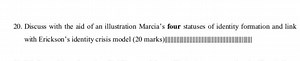 20. Discuss with the aid of an illustration Marcia's four statu... | Filo