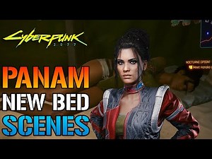 Cyberpunk 2077: PANAM NEW BED SCENE! How To Trigger The New Romance! (Next Gen Update)