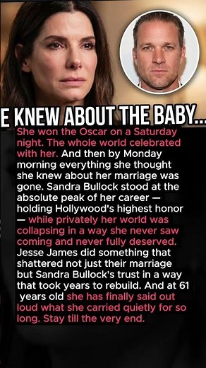 At 61 Sandra Bullock Finally Reveals What Jesse James Did That Made Their Divorce Inevitable