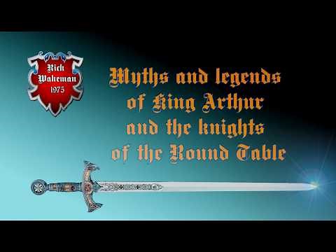 Myths and Legends of King Arthur and the Knights of the Round Table. The legend of Arthur