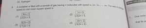 A container is filled with a sample of gas having n molecules w... | Filo