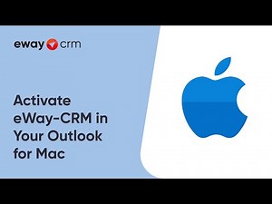 Activate eWay-CRM in Your Outlook for Mac (Tutorial for eWay-CRM Online)