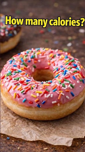 How Many Calories in a Donut? 🍩