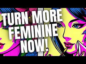 Hypnosis for Girly Transformation | Femininity Affirmations