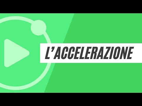 L'accelerazione