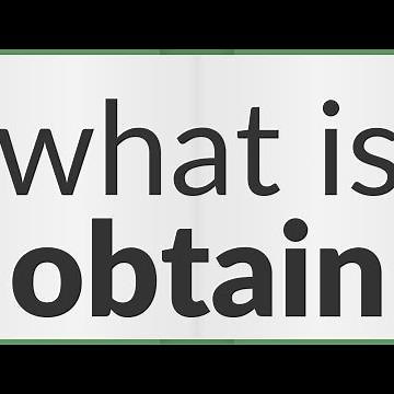 Obtain | meaning of Obtain