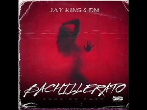 Jay King & DM - Bachillerato(Oficial audio)
