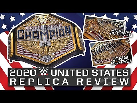 2020 WWE United States Replica Belt Review