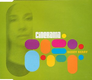 Cinerama - Kerry Kerry