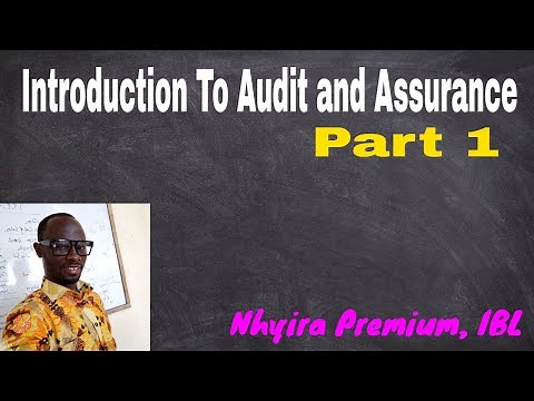 Introduction to Audit and Assurance - 1- Nhyira Premium