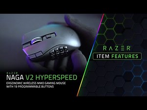 Razer Item Features: Naga V2 HyperSpeed
