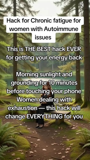 #hashimotosjourney #healingfatigue #holistichealth #autoimmunehealing #naturalenergy Hack for chronic fatigue for women with autoimmune issues This is THE BEST hack EVER for getting your energy back Morning sunlight and grounding for 10 minutes before touching your phone Women dealing with exhaustion — this hack will change EVERYTHING for you