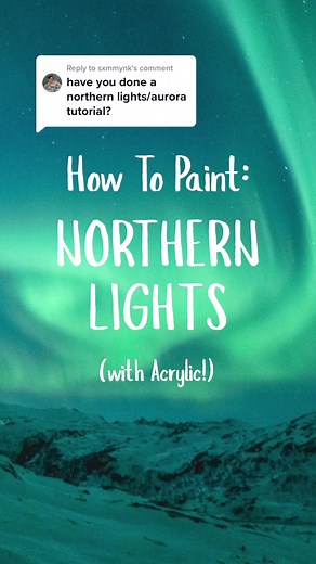 How to Paint Northern Lights with Acrylic - Step by Step Tutorial