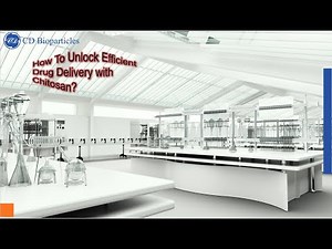 How To Unlock Efficient Drug Delivery with Chitosan
