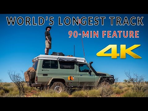 WORLDS LONGEST TRACK-1 - FULL LENGTH FEATURE in 4K. CANNING STOCK ROUTE | 4xOverland