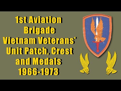 First Aviation Brigade Vietnam Veterans' Unit Patch (SSI), Unit Crest, Basic Medals and Unit Awards